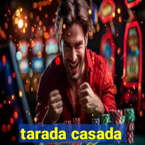 tarada casada